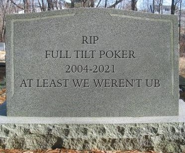 RIP Full Tilt Poker